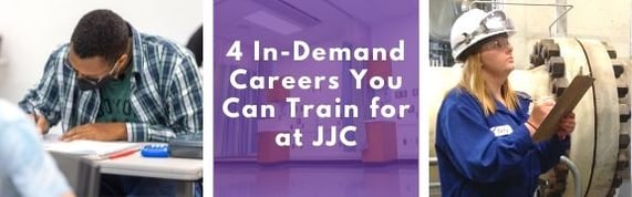 5 In-Demand Careers You Can Train for at JJC (1)