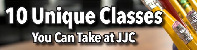 10 unique classes you can take at jjc joliet junior college