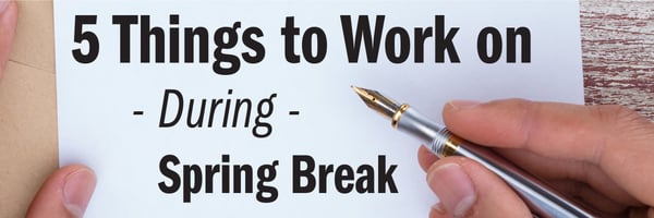 5 things to work on during spring break jjc joliet junior college